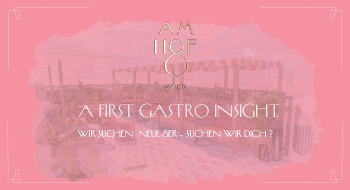First Gastro Preview © Am Hof 8